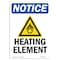 Signmission OSHA Notice, 7" Height, Heating Element Sign With Symbol, 7" X 5", Portrait OS-NS-D-57-V-13447 - alternate 1